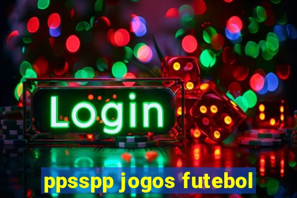 ppsspp jogos futebol